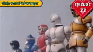 kakuranger episode 22