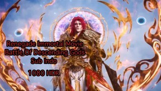 Renegade Immortal :Battle of Descending Gods