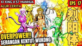 OVER POWER!! SERANGAN KENTUT RAJA KERA | XI XING JI SUNWUKONG