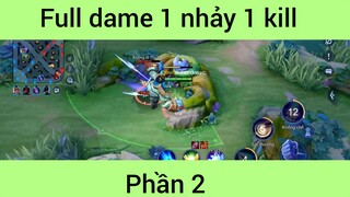 Full dame 1 nhảy 1 kill #2