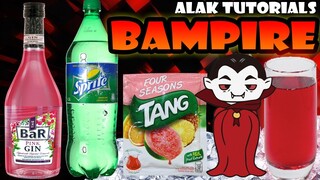 BAMPIRE MIX (SUPER SARAP) Gin Cocktail | Alak Tutorials 212