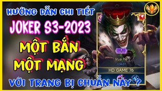 Cách Chơi Joker Liên Quân Mobile | Cách Lên Đồ + Bảng Ngọc Joker Mạnh Nhất Mùa S3-2023 Là Đây ?