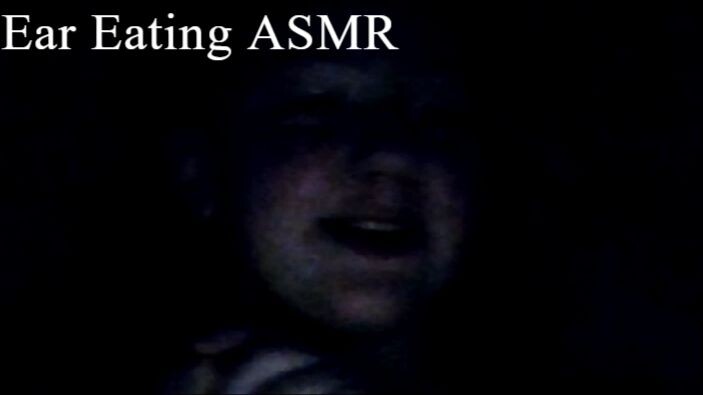 Ear eating ASMR