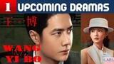 王一博 Wang Yibo | ONE upcoming drama list | Wang Yi Bo Drama List | CADL