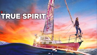 True Spirit (2023) - SUB INDO