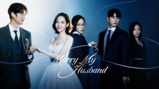 DRAKOR EP - 11 Marry My Husband (2024)