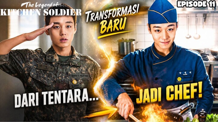 THE LEGEND OF KITCHEN SOLDIER EPISODE 11 SUB INDO