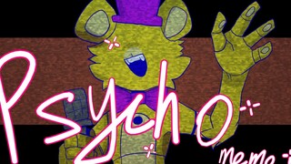 【FNAF|1000fo+Terima kasih】Psycho meme