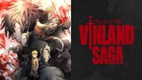 Vinland Saga Episode 11 [Sub Indo]