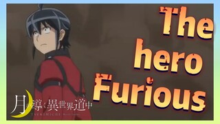 The hero Furious