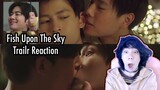 RIVALS TO LOVERS! ปลาบนฟ้า Fish upon the sky Trailer Reaction