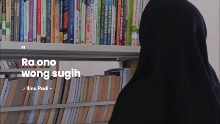 ilmu padi tetap belajar dan teruslah berproses