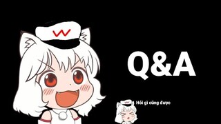 Q&A chuẩn bị bật kiếm tiền eyyyy