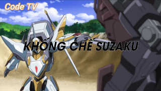 Code Geass SS1 (Short Ep 18) - Khống chế Suzaku #codegeass