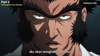 Kebangkitan Para Monster part. 2 [One Punch Man]