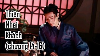 [Thiên Nhai Khách] - phần 2: Lưu ly
