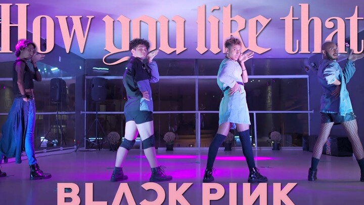 BLACKPINK - HOW YOU LIKE THAT【B2 Dance Group】