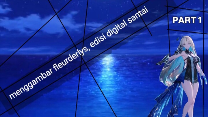menggambar fleurderlys, edisi digital santai - PART 1