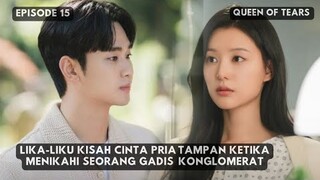 (Part 1) Akankah Kebahagiaan Kembali Menghampiri Pernikahan Kita? | Queen of Tears