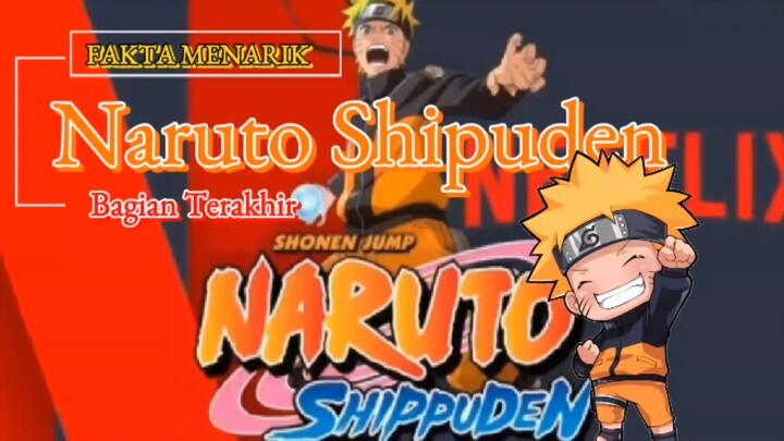 Fakta menarik film Naruto shipuden. #part. terakhir.