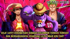 FIX! LUFFY JADI KELOMPOK YONKOU TERKUAT! BERGABUNGNYA LILITH MENJADI KRU TOPI JERAMI! ONE PIECE