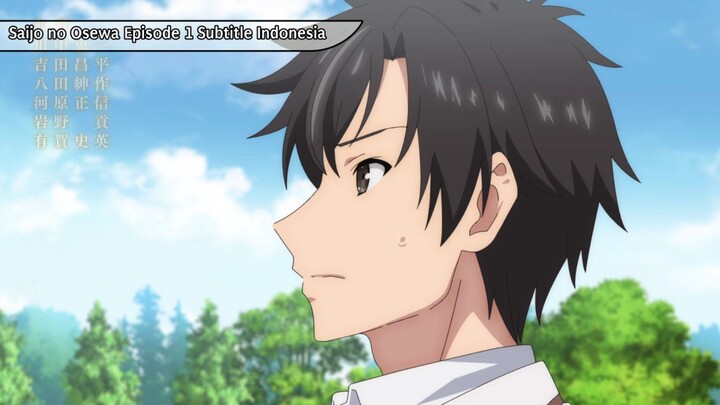 Eps 01 Saijo no osewa : Takane no Hanadarake na Meimokou de