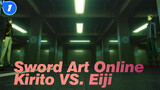 Sword Art Online|[Skala Ordinal]Kirito VS. Eiji_1