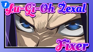 [Yu-Gi-Oh!: Zexal] Fixer_1