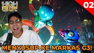 NYAMAR JADI ALIEN G3 DAN IKUTAN OSPEK MILITER! - HIGH ON LIFE #2