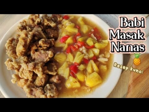 Bukan sensasi, ini resep kuno! Babi Masak Nanas 🍍