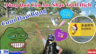 Dùng Quả Cầu Âm Nhạc Troll Địch - Tấu Hài PUBG