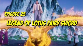 Legend of Lotus Fairy Sword Episode 25 Sub Indonesia