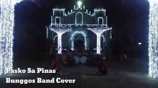 Pasko sa Pinas - Covered by Bunggos Band | Atiatihan Drumbeats
