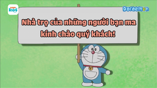 Doraemon - Nhà Trọ Của Những Người Bạn Ma Kính Chào Quý Khách!