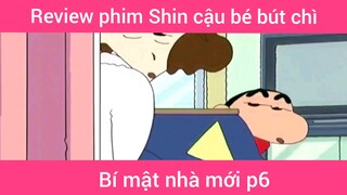 Bí mật nhà mới p6