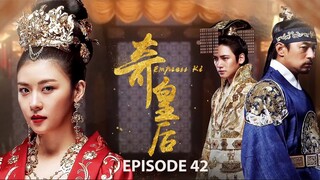 Empress Ki (2014) | Episode 42 [EN sub]