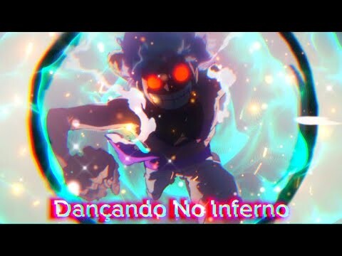 「 Dançando No Inferno 🥵🔥」One Piece「EDIT/AMV」