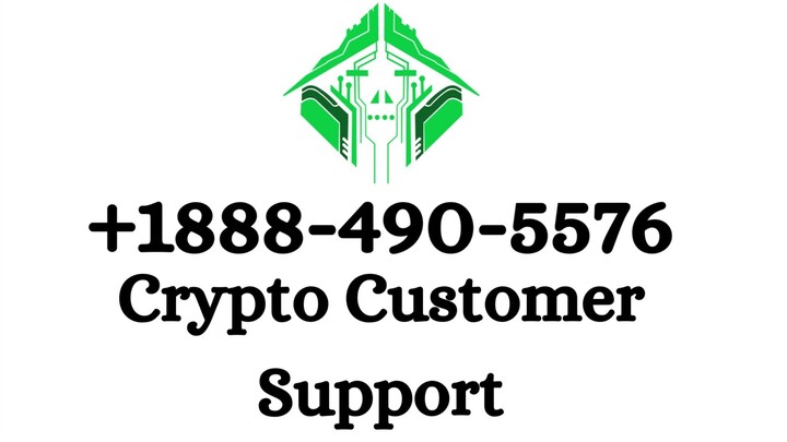 Crypto Customer Suppport +1888-490-5576 Tollfree Number
