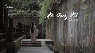 [Vietsub + Pinyin]  Phù Dung Phổ (芙蓉浦) - Đậu Bao