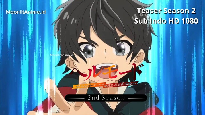 Teaser Visual Season 2 Hell Mode Yarikomizuki Realese Summer 2026 Sub Indo by MoonlitAnime.id