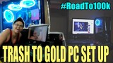 TRASH TO GOLD PC SET UP