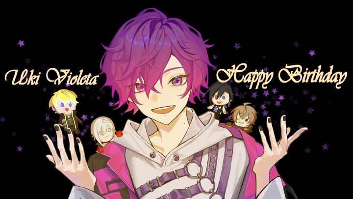 【UkiBirthday2022】Happy Birthday Uki!