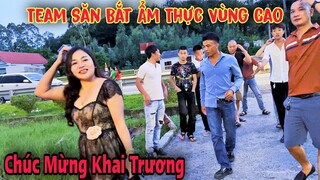 Món Quà Đặc Biệt Ngày Khai Trương Và Sự Xuất Hiện Của Team Săn Bắt Ẩm Thực Vùng Cao|Phương QN