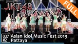 190922 JKT48 @ Asian Idol Music Fest 2019, Pattaya [Full Fancam 4K 60p]