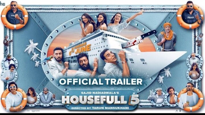 Housefull 5 full Movie Sajid Nadiadwala | Tarun Mansukhani | In Cinemas on 6th June 2025
