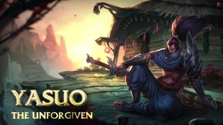 Yasuo, Kẻ Bất Dung Thứ [Tiêu Điểm Tướng]