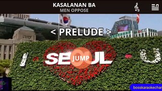 kasalanan ba men oppose (karaoke)