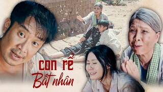 Mẹ Già Đáng Thương VAN LẠY Con Rể Bất Nhân đừng Đốt Nhà Bà | Phim Tâm Lý Xã Hội Việt Nam 2024