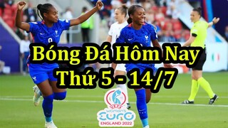 Lịch Thi Đấu Bóng Đá Hôm Nay 14/7 - Giải Vô Địch Bóng Đá Nữ Châu Âu Euro 2022 - Thông Tin Trận Đấu