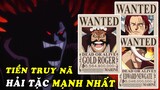Tiền truy nã các hải tặc mạnh nhất Thế Giới , lịch sử băng Rocks trong anime One Piece tập mới nhất
